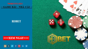 H3Bet - Review Chi Tiết Về Chất Lượng Của Trang Cá Cược