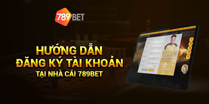 Một số lưu ý trong đăng ký tài khoản tại nhà cái 789Bet